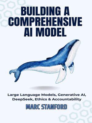 cover image of Building a Comprehensive AI Model